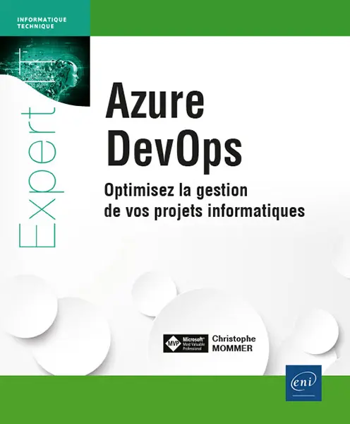 Livre ENI Editions - Azure DevOps : optimisez la gestion de vos projets informatiques