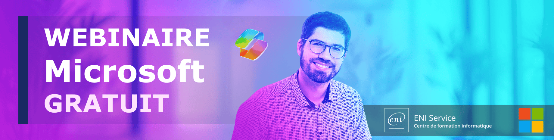 Webinaire Microsoft gratuit Webinaire Microsoft gratuit
